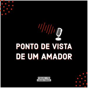 Ponto de Vista de Um Amador