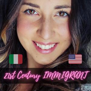 21sr Century IMMIGRANT - Italian