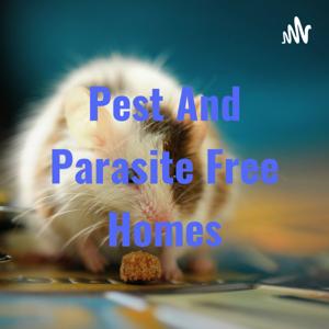 Pest And Parasite Free Homes