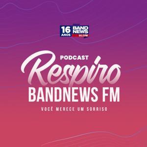 Respiro BandNews FM