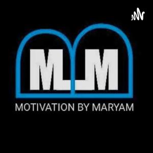 Motivation By Maryam