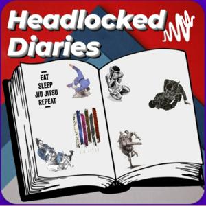 Headlocked Diaries