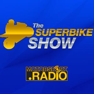 The Superbike Show by Motorsport Radio