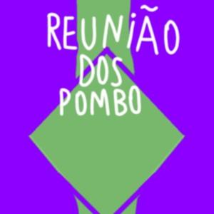 Reunião dos Pombos