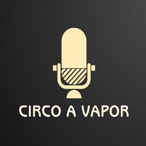 Circo a Vapor