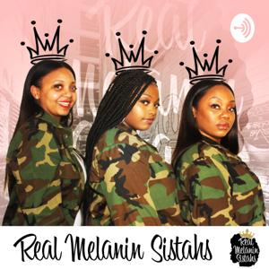 Real Melanin Sistahs