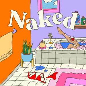 Naked The Podcast