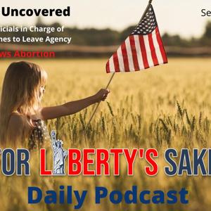 For Liberty's Sake Podcast - Veteran Covering Faith, Family & Country Issues