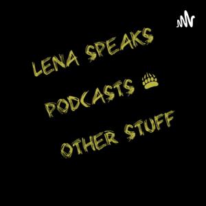 Lena Speaks