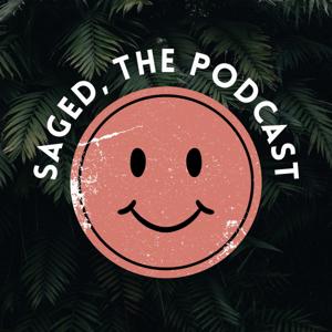 Saged — The Podcast