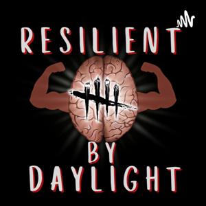 Resilient By Daylight