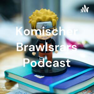 Komischer Brawlstars Podcast