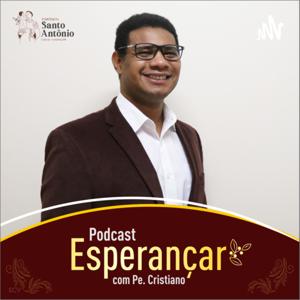 Esperançar com Pe. Cristiano