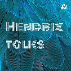 Hendrix talks