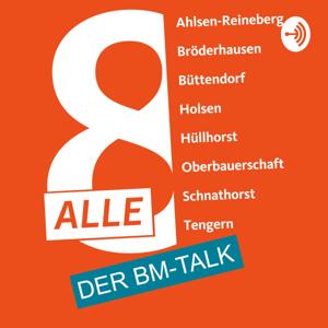 Alle Acht: Der BM-Talk