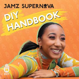 Jamz Supernova’s DIY Handbook