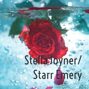 Stella Joyner/ Starr Emery