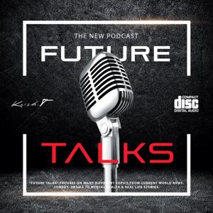 FUTURE TALKS PODCAST