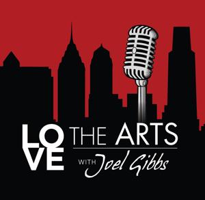 Love the Arts with Joel Gibbs