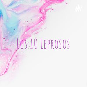 Los 10 Leprosos