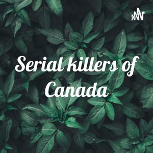 Serial killers of Canada