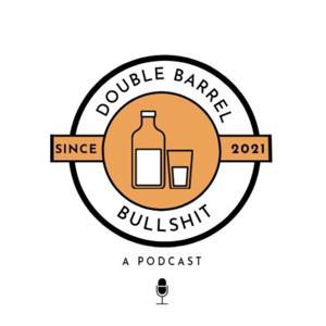 Double Barrel Bullshit