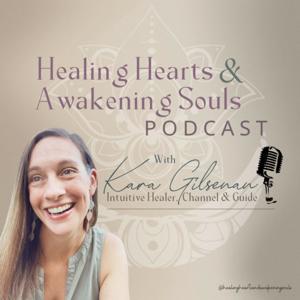 Healing Hearts & Awakening Souls