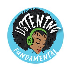 listening is fundamental podcast