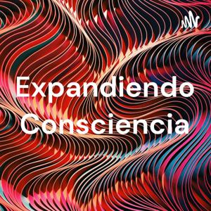 Expandiendo Consciencia