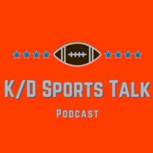 K/D Sports Talk