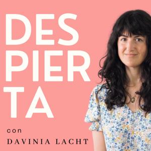 DESPIERTA, con Davinia Lacht