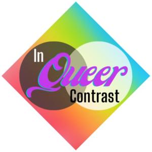 In Queer Contrast