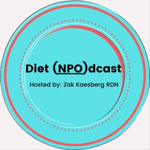 Diet NPO Podcast by Zak Kaesberg