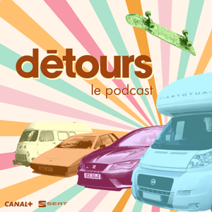 Détours, le podcast