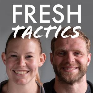 Fresh Tactics Podcast