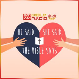 HE SAID, SHE SAID, THE BIBLE SAYS