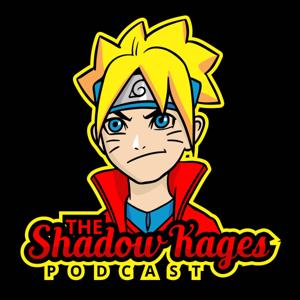 Shadow Kages Podcast