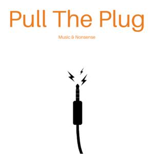 Pull the Plug