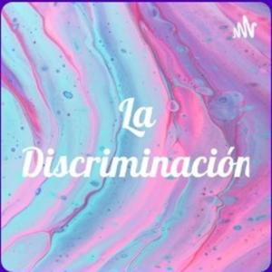 "LA DISCRIMINACIÓN Y EL RACISMO EN EL PERÚ"