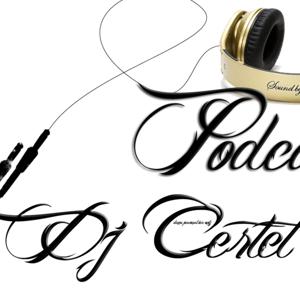 DJ Certet's Podcast