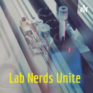 Lab Nerds Unite