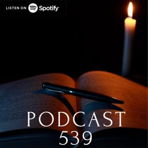 Podcast 539