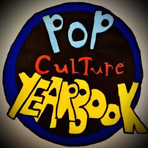 Pop Culture Yearbook