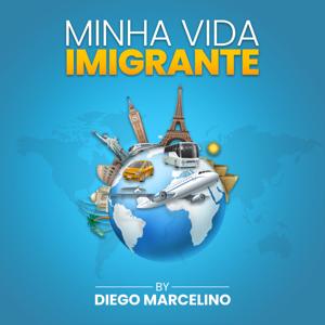 Minha Vida Imigrante