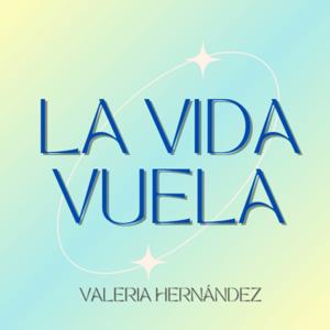 La vida vuela