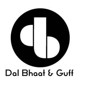 Dal Bhaat & Guff
