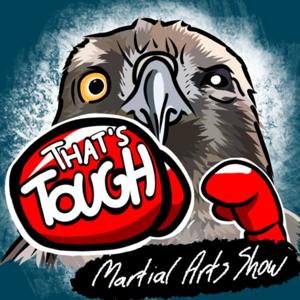 That's Tough - Martial Arts Show