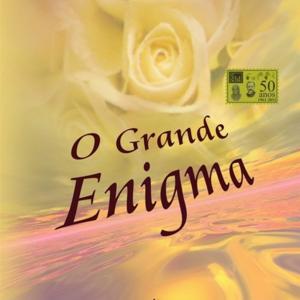 O Grande Enigma