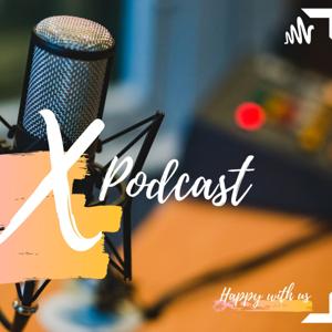 X Podcast : Xtraordinary You!