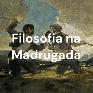 Filosofia na Madrugada